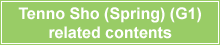 Tenno Sho (Spring) (G1) related contents 