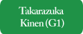 Takarazuka Kinen Takarazuka Kinen